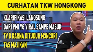 KLARIFIKASI LANGSUNG DARI PMI YG VIRAL SAMPE MASUK TV B KARNA DITUDUH M3NCUR1 TAS MAJIKAN