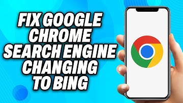 How to Fix Google Chrome Search Engine Changing to Bing (2025) - Easy Fix