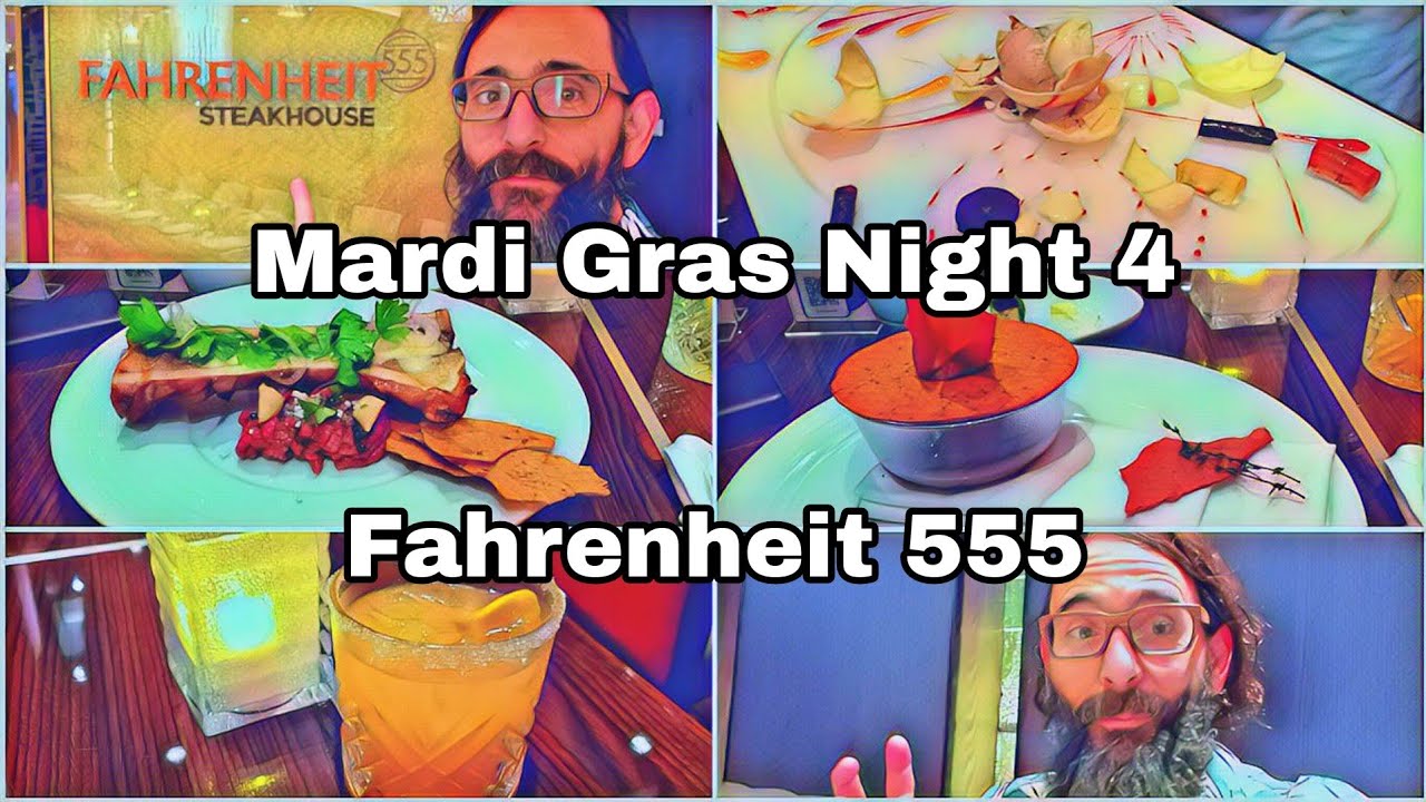 Mardi Gras | Night 4 | Fahrenheit 555