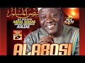 Alabosi by alhaji mukadam sarani aburidoh