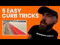 5 EASY CURB tricks you can do ANYWHERE!