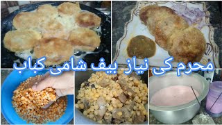 mohharam ki niyaz ? beef shami kabab  Pakistani family vilog