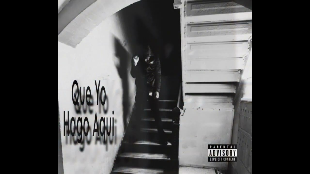 Que Yo Hago Aquí