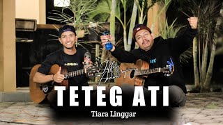 TETEG ATI || COVER - (Jeffry&Ardian)