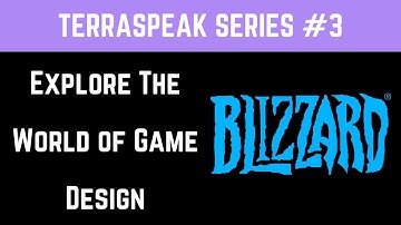 Explore The World of Game Design! | TerraSpeak Series #3