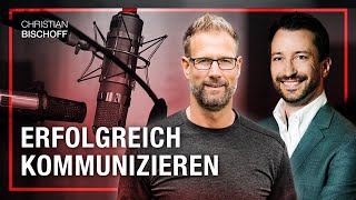 10 Tipps, wie Kommunikation Dein Leben verbessert | René Borbonus im Interview