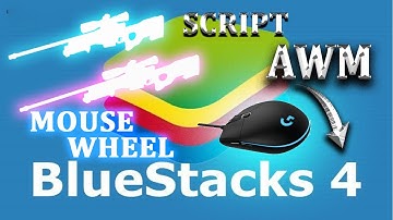 DOUBLE AWM MACRO BLUESTACKS 4 TUTORIAL, BLUESTACKS 4 AWM SCRIPT, BLUESTACKS 4 MOUSE WHEEL CONTROL