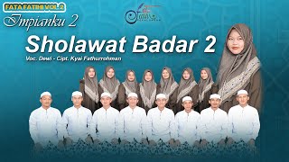 Sholawat Badar 2 - Fata Fatihi Pekalongan | Voc. Dewi | Cipt. Kyai Fatkhurrohman AH 