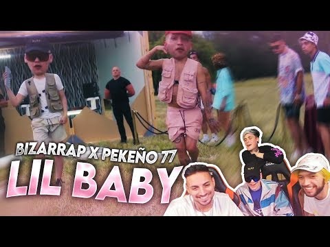 REACCIONANDO CON BZRP, LIT KILLAH Y BHAVI A Bizarrap x Pekeño 77 - Lil Baby