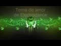 Tema de amor  Electrodance