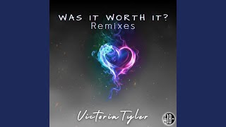 Was It Worth It (H3dRush Remix)