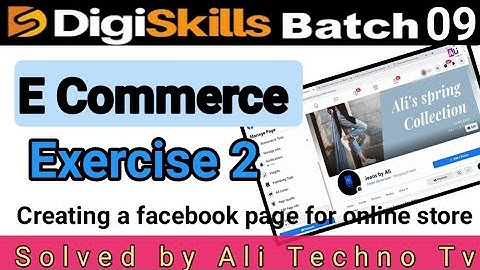 Digiskills E Commerce exercise 2 batch 9 | e commerce exercise 2 batch 9 2021