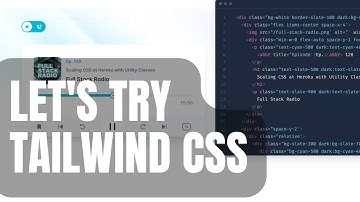 Trying out TailwindCSS for the first time (1/2)