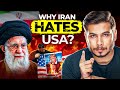 Why iran hates usa  israel