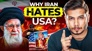 Why Iran Hates USA &amp; Israel