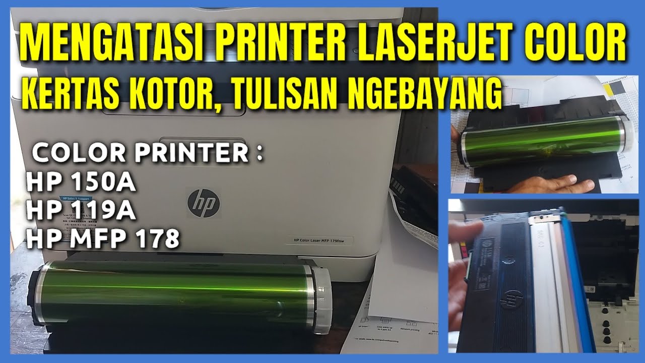 Cara Mengatasi Printer Laserjet Warna Tulisan Kotor Color Printer Hp
