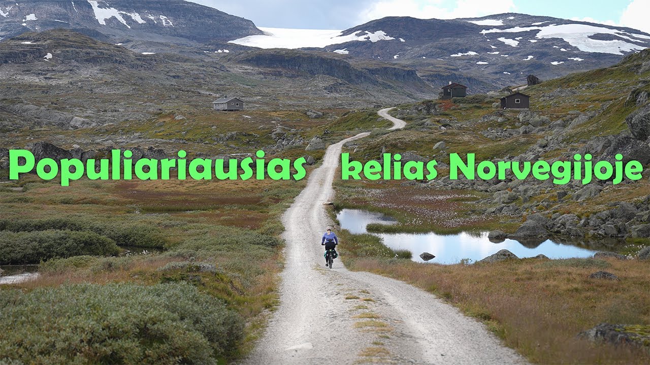 Gražiausias dviračių maršrutas Norvegijoje - Rallarvegen