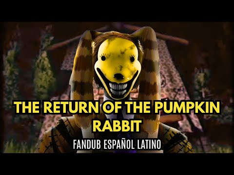 The Return of the Pumpkin Rabbit - Fandub Spanish Latino