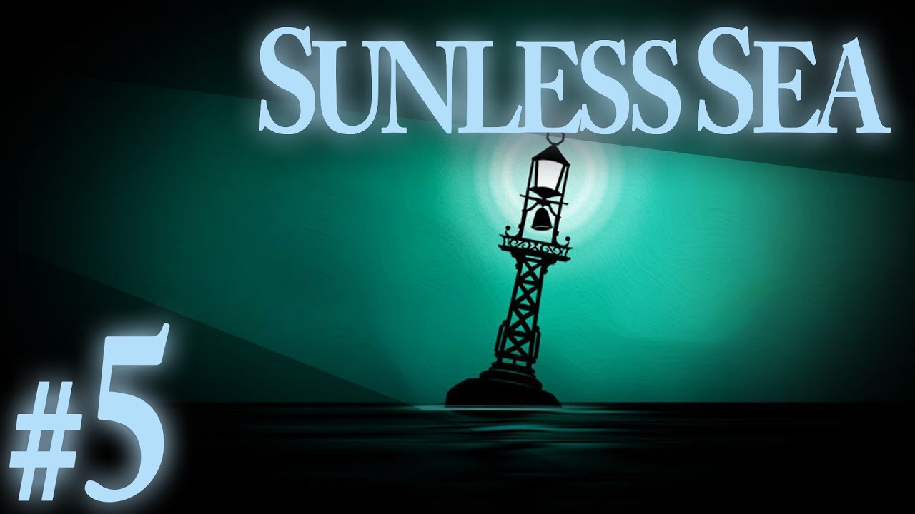 Sunless Sea Supply Troubles PART 5 YouTube