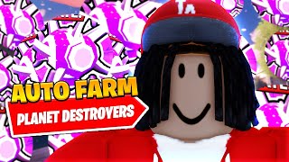 *UPDATED* Best Planet Destroyers Auto Farm Script *Auto Attack*