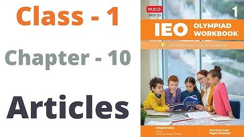 IEO ~ International  English Olympiad | Class - 1 | C - 10 | Articles | By - Sudhir Sir