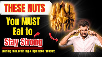 Over 60? 4 Nuts You MUST Eat and 4 You Should NEVER Touch!| Healthy Senior