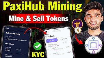 PaxiHub New Mining App | Paxi Account Kaise Banaye | Paxi Token Withdrawal | Paxi Token Price