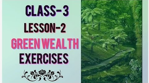 #3rd STD EVS Lesson 2 #Green Wealth #Complete Lesson with activities  @YourClassYourFuture