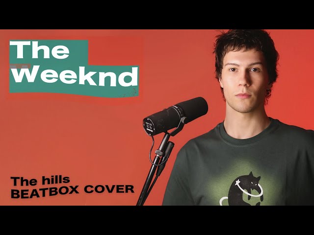 Taras Stanin | The Hills (The Weeknd Beatbox Cover) class=