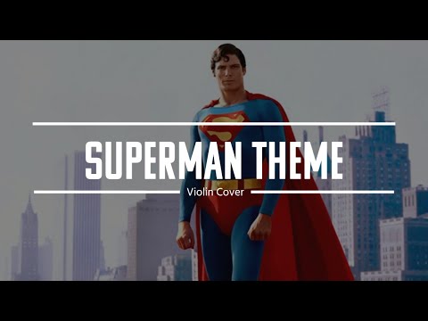 Superman Theme | Violin Cover