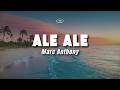 Marc Anthony - Ale Ale (Letra/Lyrics)