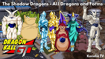The Shadow Dragons - All Dragons and Forms (Dragon Ball GT - Dragon Ball Heroes)