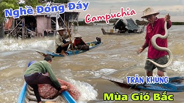 Lũ đỉnh điểm nước rút mạnh xóm Việt Kiều Campuchia đóng đáy Săn bắt cá đồng mùa gió bắc