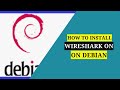 How To Install Wireshark on Debian