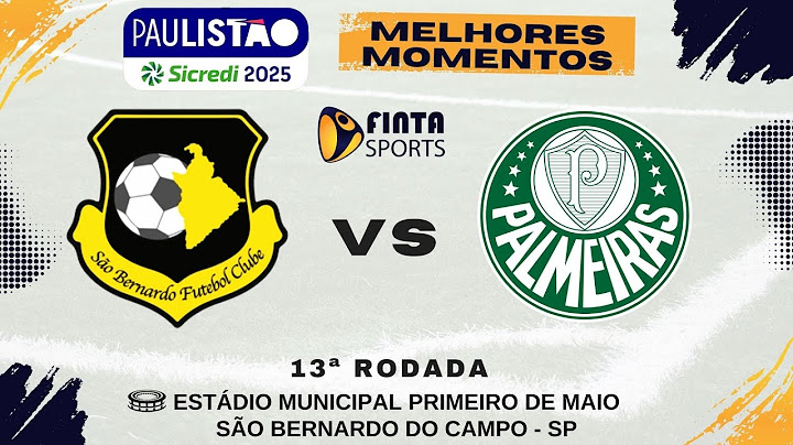 ⚽ MELHORES MOMENTOS | SÃO BERNARDO FC 0 x 3 PALMEIRAS | PAULISTÃO SICREDI 2025 - 13ª RODADA