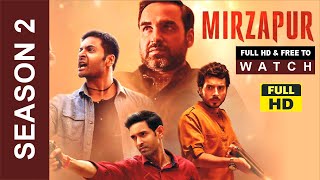 Mirzapur Season 2 Full HD 1080p I Mirzapur4u Official - Free