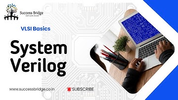 VLSI System Verilog : A Beginner