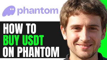 How To Buy USDT On Phantom Wallet (Complete Guide)