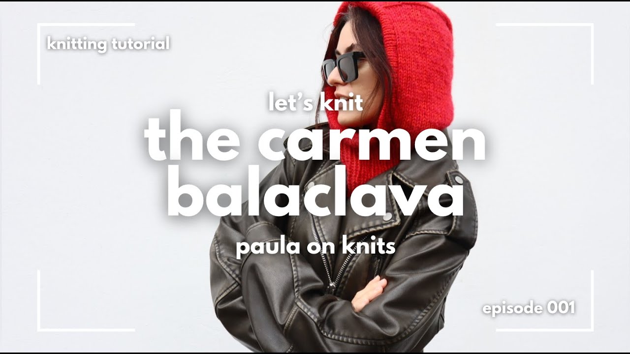 Knit Your Own Balaclava: FREE Pattern & Tutorial (Beginner friendly)