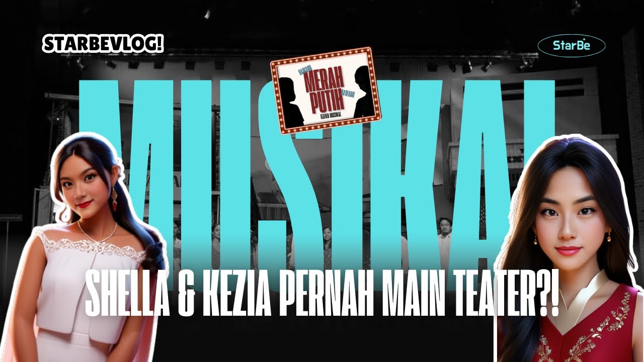 Kezia Shella StarBe Main Teater Drama Musikal Bawang Merah Bawang Putih