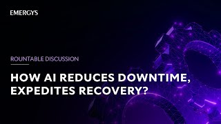 Industry Voice | How can we reduce the unplanned downtime or expedite meantime with AI