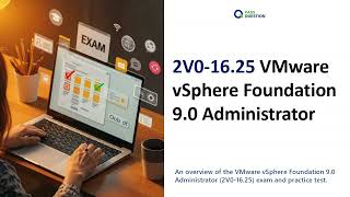 2V0-16.25 VMware vSphere Foundation 9.0 Administrator Exam Prep | Free Practice Questions