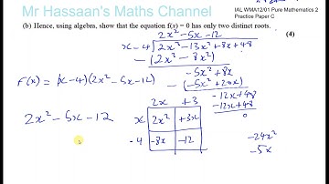 P2 new IAL Practice Paper C  Q4   Factor Theorem   Algebraic Long Division