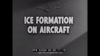 "ICE FORMATION ON AIRCRAFT" U.S. NAVY WWII PILOT TRAINING  WALT DISNEY ANIMATED FILM    42304
