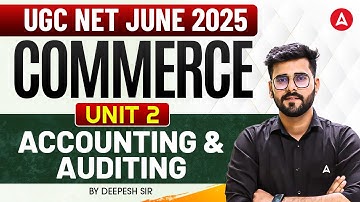 UGC NET Commerce Classes | UGC NET Commerce Accounting And Auditing By Deepesh Sir
