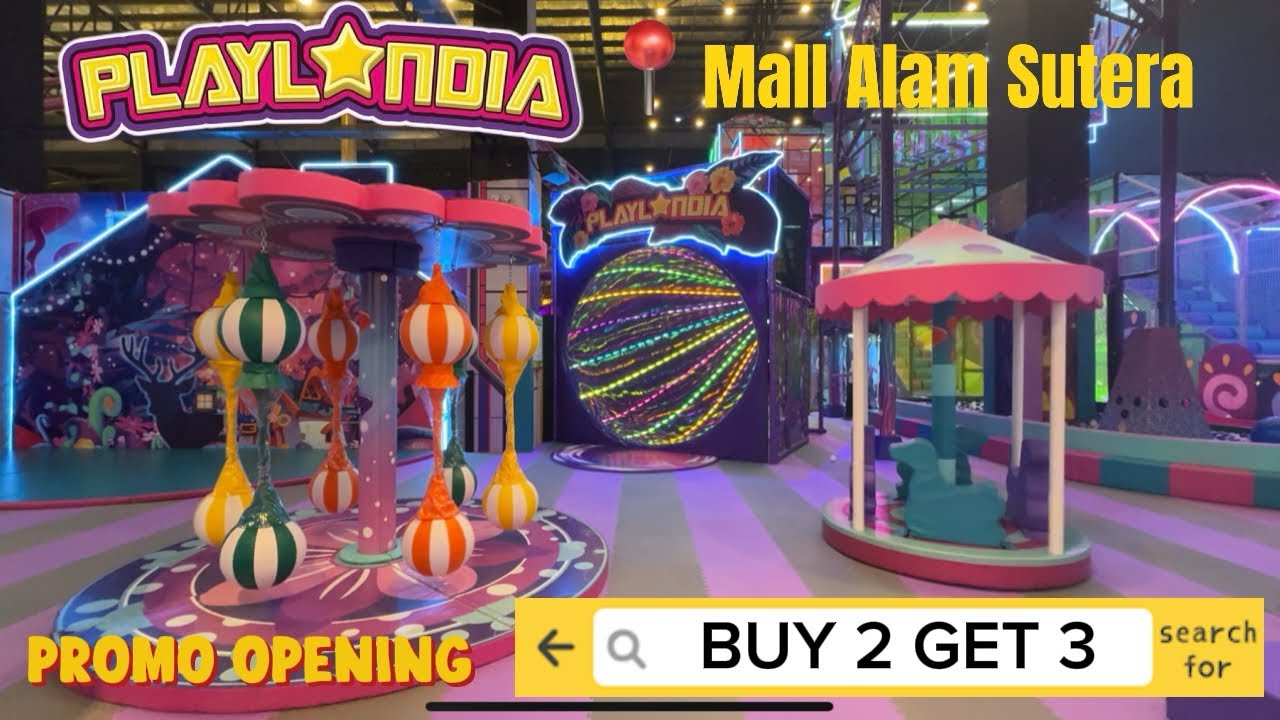 PLAYLANDIA DI MALL ALAM SUTERA | PLAYGROUND SEMUA USIA