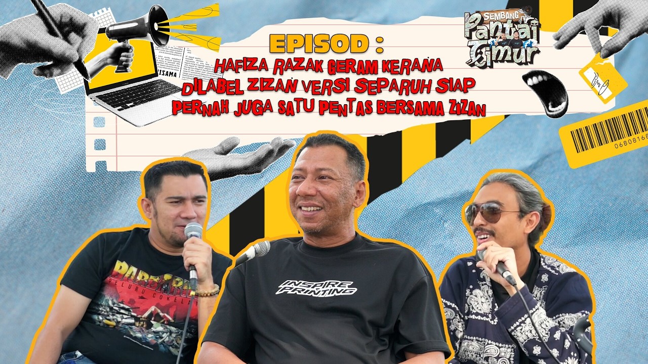 Sembang Pantai Timur | Hafiza Razak: Geram sering dilabel sebagai 