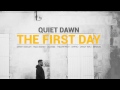 Quiet Dawn - The Trap