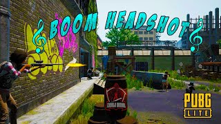 ☠PUBG PC LITE Headshot Compilation☠ + ♫Boom Head Shot Song♫