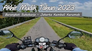 Akhir Touring Tahun 2023 Naik Motor OLD CB150R | Sukoharjo - Jakarta | PART 4 Kembali Kerumah